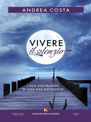 cover image of Vivere il silenzio